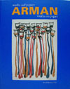 Arman.  Works on paper - Werke auf papier - expo Koblenz 2000/2001