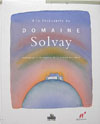 A la découverte du Domaine Solvay
