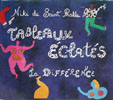 Tableaux Eclats - expo 1993