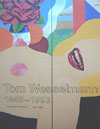 Tom Wesselmann 1959-1993