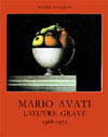 L'œuvre gravée de Mario Avati 1968 - 1975 Tome 4 