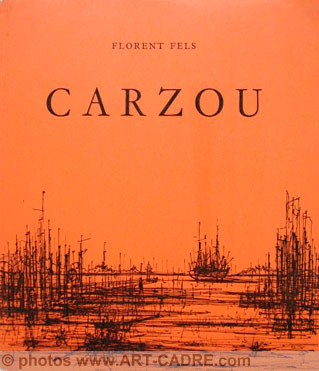 Carzou par Florent Fels 