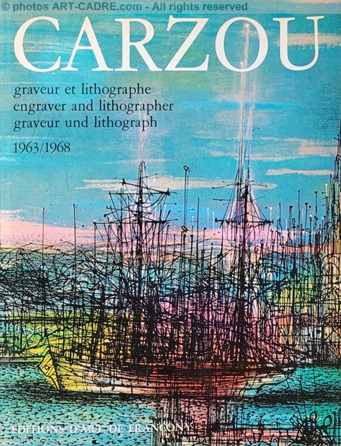 Carzou Graveur et Lithographe II (1963-1968) 