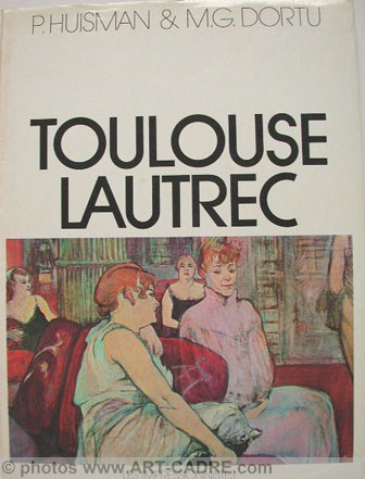 Les Impressionnistes : Henri de Toulouse Lautrec 